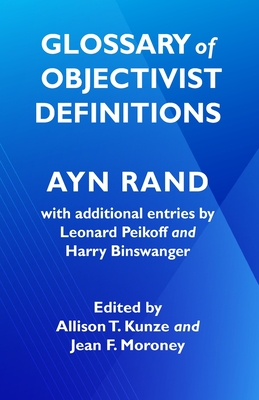 Seller image for Glossary of Objectivist Definitions (Paperback or Softback) for sale by BargainBookStores