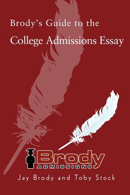 Seller image for Brody's Guide to the College Admissions Essay (Paperback or Softback) for sale by BargainBookStores