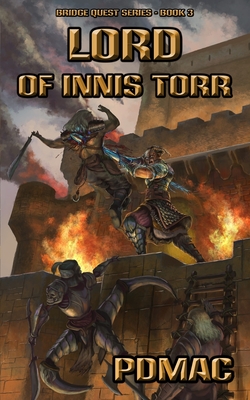 Bild des Verkufers fr Lord of Innis Torr: A GameLit Adventure Series (BRIDGE QUEST Book 3) (Paperback or Softback) zum Verkauf von BargainBookStores