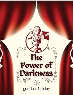 Bild des Verkufers fr The Power of Darkness: A Drama in Five Acts (Paperback or Softback) zum Verkauf von BargainBookStores