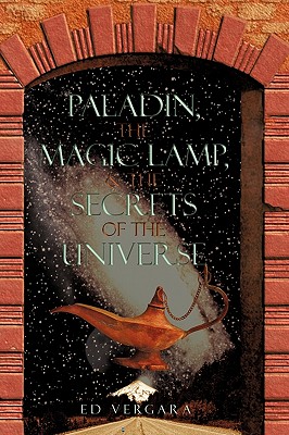 Seller image for Paladin, the Magic Lamp, & the Secrets of the Universe (Paperback or Softback) for sale by BargainBookStores