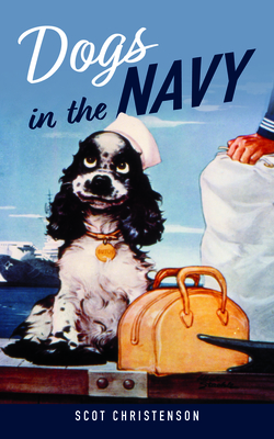 Image du vendeur pour Dogs in the Navy (Hardback or Cased Book) mis en vente par BargainBookStores
