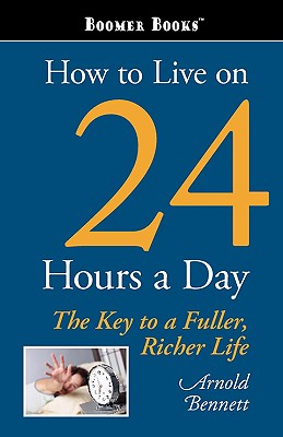 Bild des Verkufers fr How to Live on 24 Hours a Day (Paperback or Softback) zum Verkauf von BargainBookStores