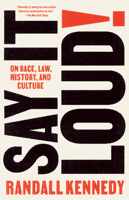 Imagen del vendedor de Say It Loud!: On Race, Law, History, and Culture (Paperback or Softback) a la venta por BargainBookStores