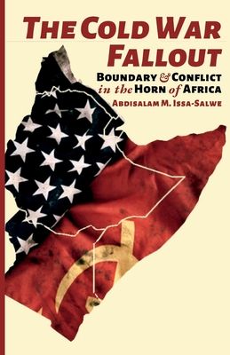 Seller image for The Cold War Fallout: Boundary and Conflict in the Horn of Africa (Paperback or Softback) for sale by BargainBookStores