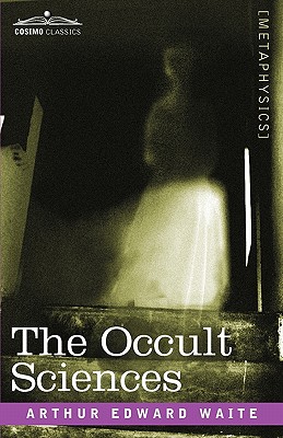 Imagen del vendedor de The Occult Sciences (Paperback or Softback) a la venta por BargainBookStores