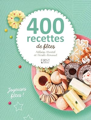 Bild des Verkufers fr 400 recettes de ftes zum Verkauf von Dmons et Merveilles