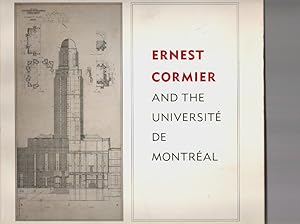 Image du vendeur pour Ernest Cormier and the Universite de Montre al mis en vente par Mossback Books
