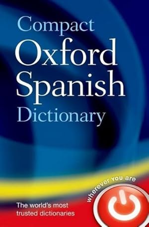 Image du vendeur pour Compact Oxford Spanish Dictionary mis en vente par Smartbuy