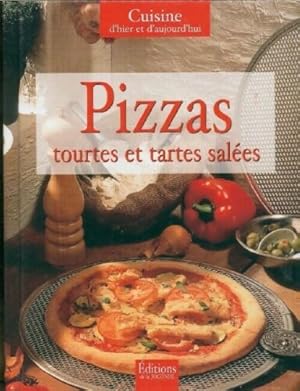 Pizzas tourtes et tartes salées