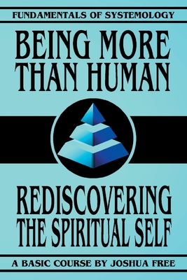 Bild des Verkufers fr Being More Than Human: Rediscovering the Spiritual Self (Paperback or Softback) zum Verkauf von BargainBookStores