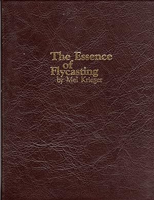 Bild des Verkufers fr The Essence of Flycasting (DELUXE EDITION) zum Verkauf von David Foley Sporting Books