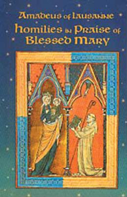 Imagen del vendedor de Homilies in Praise of Blessed Mary (Paperback or Softback) a la venta por BargainBookStores