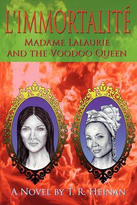 Immagine del venditore per L'Immortalite: Madame Lalaurie and the Voodoo Queen (Paperback or Softback) venduto da BargainBookStores