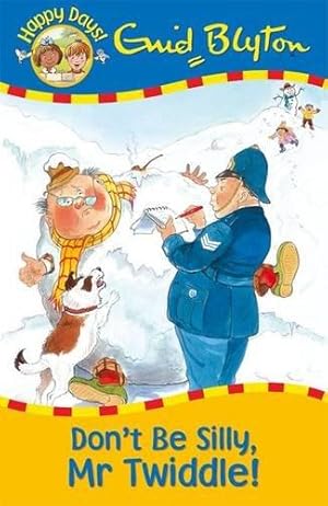 Bild des Verkufers fr Don't be Silly, Mr Twiddle! (Happy Days) zum Verkauf von WeBuyBooks