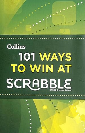 Seller image for 101 Ways to Win at Scrabble (Collins Little Books) for sale by M Godding Books Ltd