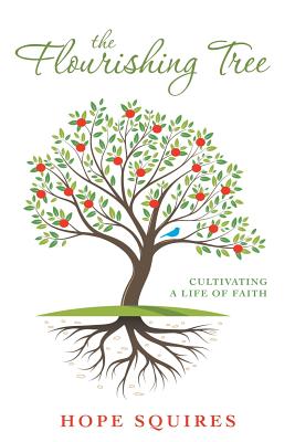 Seller image for The Flourishing Tree: Cultivating a Life of Faith (Paperback or Softback) for sale by BargainBookStores