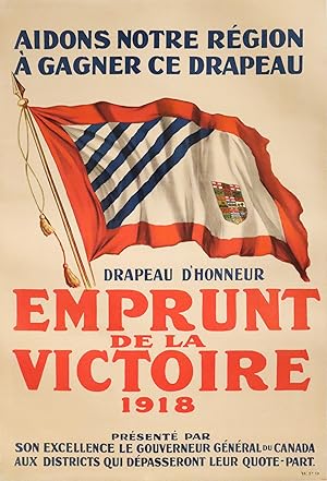 1918 Canadian World War One poster - Drapeau d'Honneur, Emprunt de la Victoire (French language)