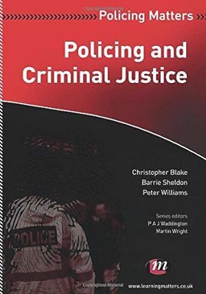 Bild des Verkufers fr Policing and Criminal Justice (Policing Matters Series) zum Verkauf von WeBuyBooks