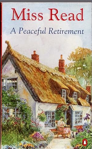 Seller image for A PEACEFUL RETIREMENT for sale by Mr.G.D.Price