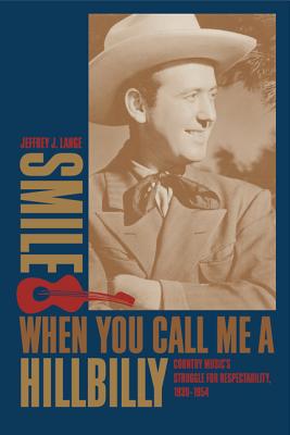 Immagine del venditore per Smile When You Call Me a Hillbilly (Paperback or Softback) venduto da BargainBookStores