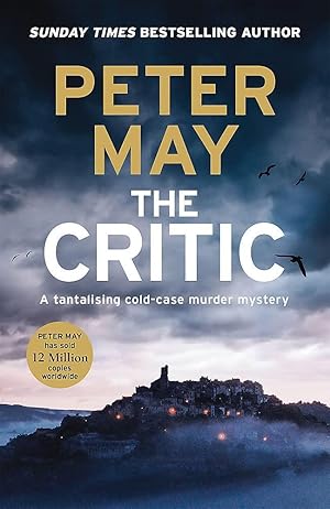Imagen del vendedor de The Critic: A tantalising cold-case murder mystery (The Enzo Files Book 2) [Paperback] May, Peter a la venta por Bookmanns UK Based, Family Run Business.