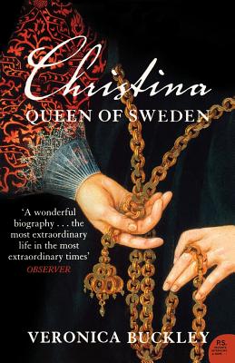 Image du vendeur pour Christina Queen of Sweden: The Restless Life of a European Eccentric (Paperback or Softback) mis en vente par BargainBookStores