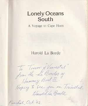 Lonely Oceans South. A Voyage to Cape Horn.