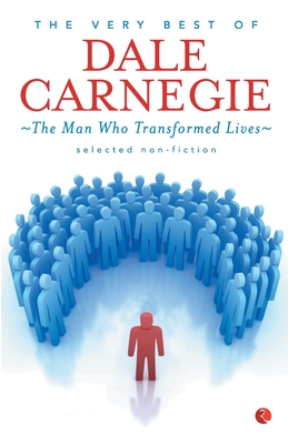 Image du vendeur pour Very Best Of Dale Carnegie: The Man Who Transformed Lives (Paperback or Softback) mis en vente par BargainBookStores