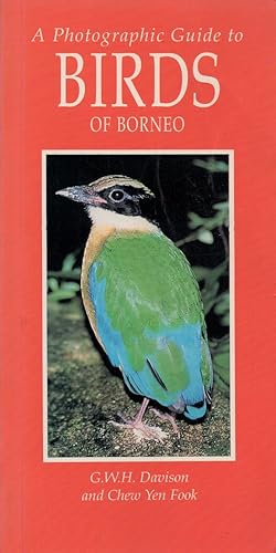 Image du vendeur pour A Photographic Guide to Birds of Borneo (Photographic Guides) mis en vente par Birkitt's Books