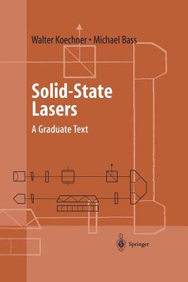 Immagine del venditore per Solid-State Lasers: A Graduate Text (Paperback or Softback) venduto da BargainBookStores