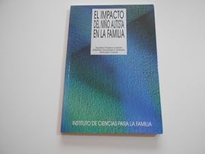 Imagen del vendedor de El impacto del nio autista en la familia. a la venta por Librera Camino Bulnes