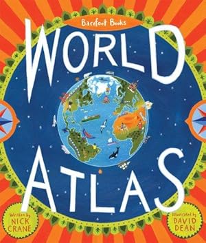Imagen del vendedor de Barefoot Books World Atlas a la venta por WeBuyBooks