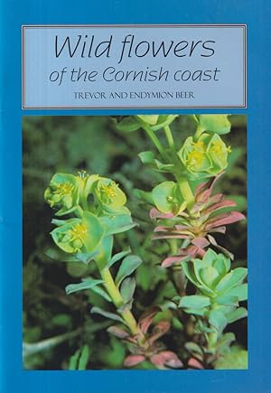 Imagen del vendedor de Wild Flowers of the Cornish Coast a la venta por timkcbooks (Member of Booksellers Association)