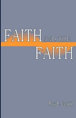 Seller image for Faith and the Faith for sale by GreatBookPrices