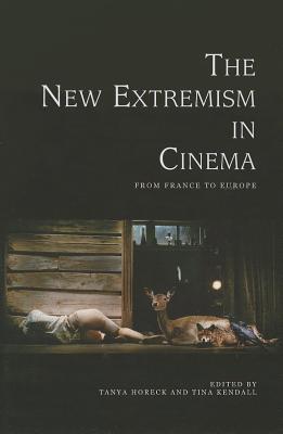 Immagine del venditore per The New Extremism in Cinema: From France to Europe (Paperback or Softback) venduto da BargainBookStores