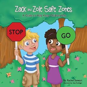 Image du vendeur pour Zack and Zoie Safe Zones: A Guide to Help Keep Children Safe (Paperback or Softback) mis en vente par BargainBookStores