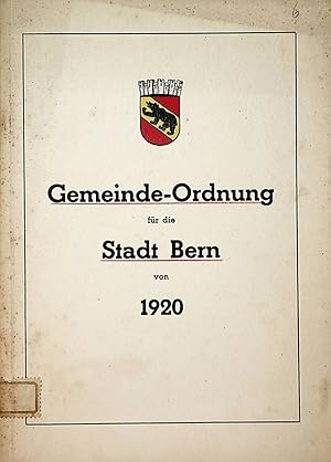 BERN- Gemeide Ordnung der Stadt Bern von 1920