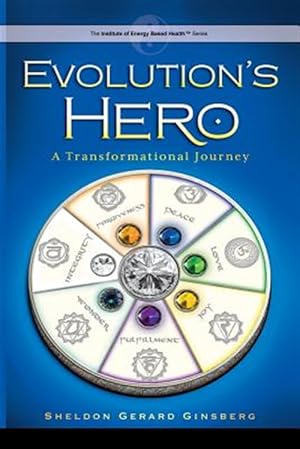 Bild des Verkufers fr Evolution's Hero : A Transformational Journey zum Verkauf von GreatBookPrices