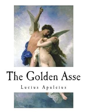 Bild des Verkufers fr The Golden Asse zum Verkauf von GreatBookPrices