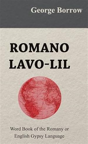 Seller image for Romano Lavo-lil : Word Book of the Romany or English Gypsy Language for sale by GreatBookPrices