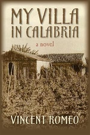 Seller image for My Villa in Calabria for sale by GreatBookPrices
