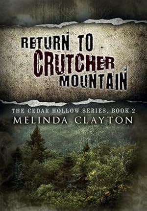 Seller image for Return To Crutcher Mountain for sale by GreatBookPrices