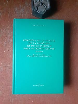 Contrôle de la presse, de la librairie et du colportage sous le Second Empire, 1852-1870 - Invent...