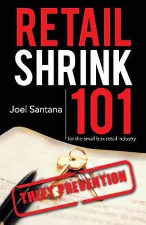 Seller image for Retail Shrink 101 : Theft Prevention for sale by GreatBookPrices