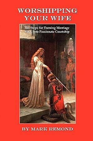 Immagine del venditore per Worshipping Your Wife venduto da GreatBookPrices