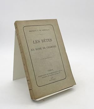 Les Bêtes en robe de chambre