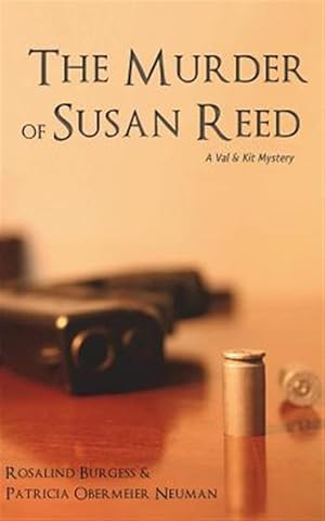 Immagine del venditore per The Murder of Susan Reed: A Val & Kit Mystery venduto da GreatBookPrices