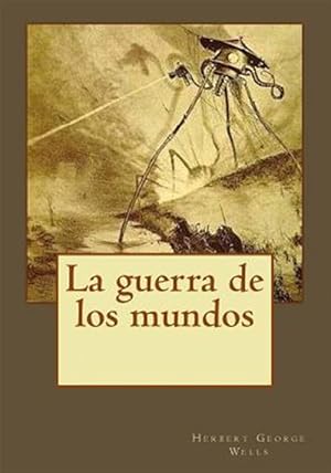 Imagen del vendedor de La guerra de los mundos -Language: spanish a la venta por GreatBookPrices