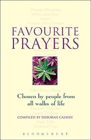 Bild des Verkufers fr Favourite Prayers: Chosen by People from All Walks of Life zum Verkauf von WeBuyBooks